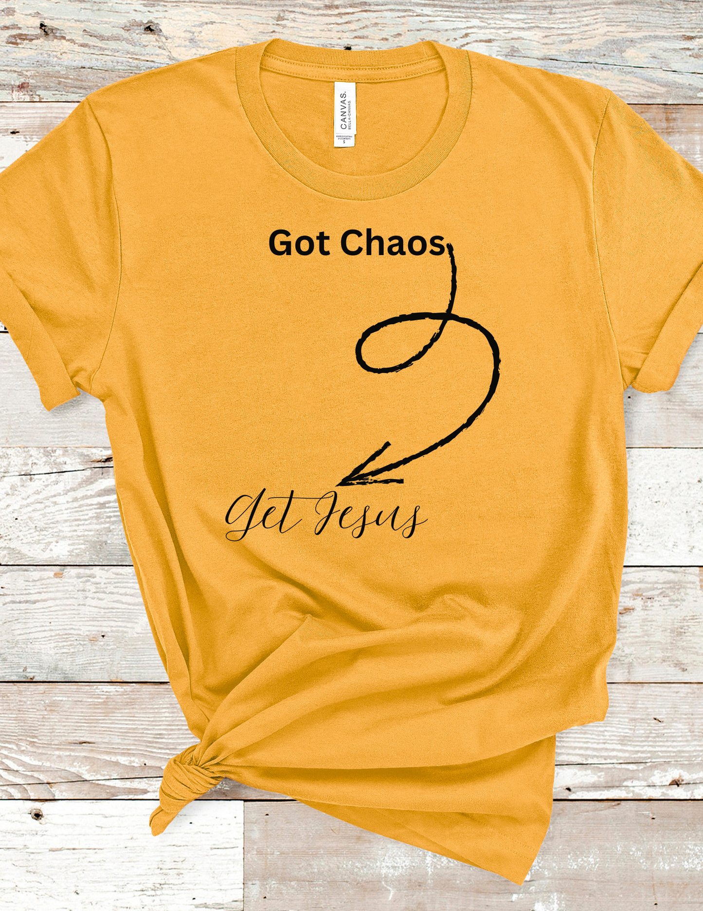 Got Chaos - Get Jesus Tee - Jeremiah 17:14