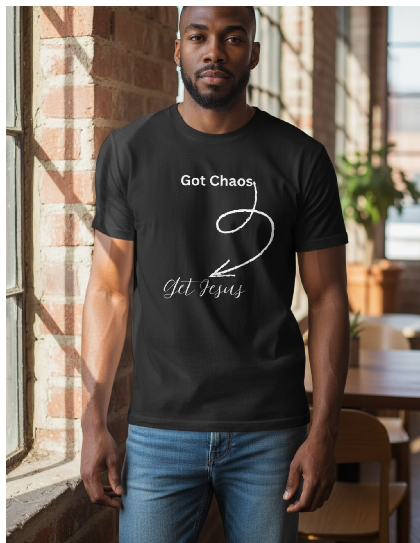 Got Chaos - Get Jesus Tee - Jeremiah 17:14