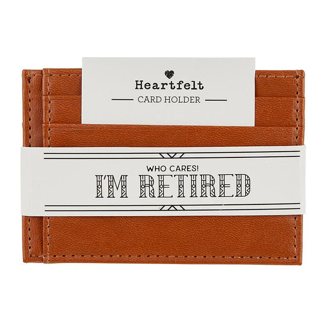 I'm Retired Card Holder
